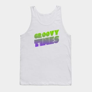 Groovy Times Colorful Hippie Trippy Funky Shirt Tank Top